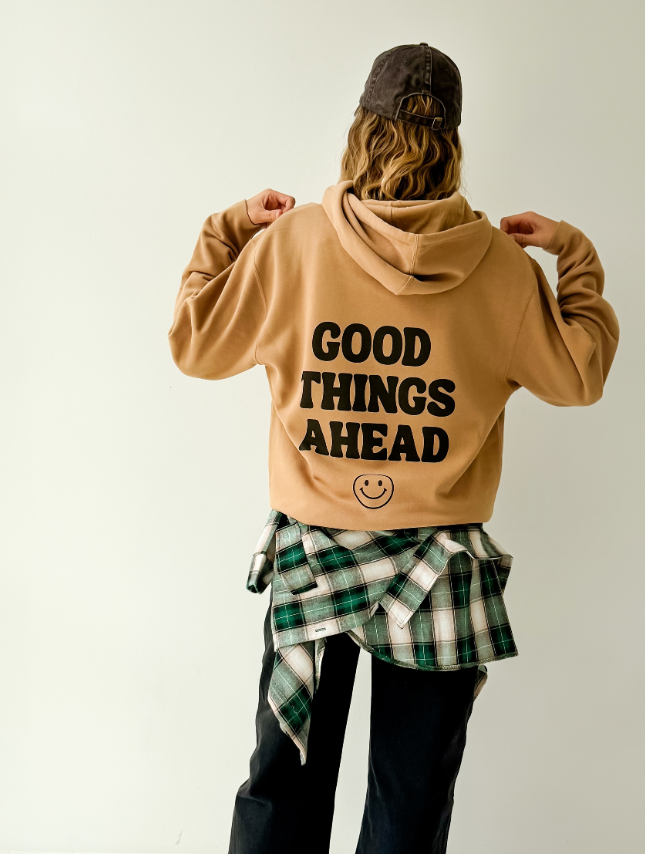 Good Things Ahead Hoodie