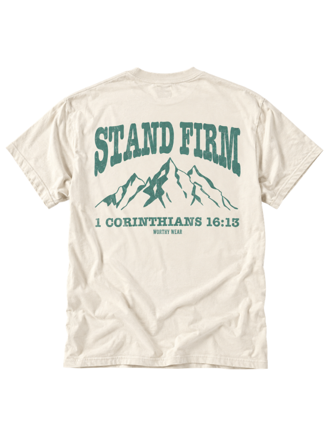 Stand Firm Tee