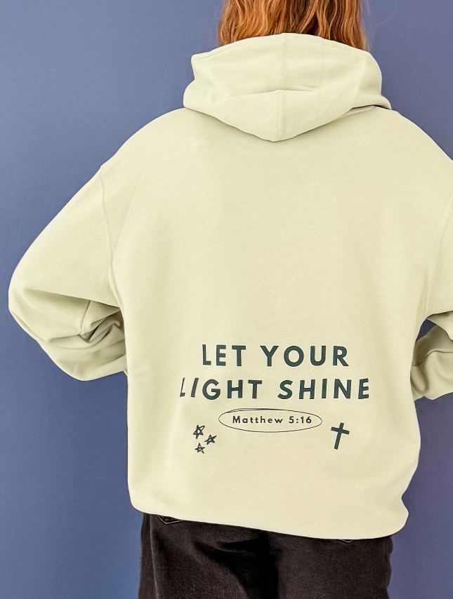 Let Your Light Shine Hoodie