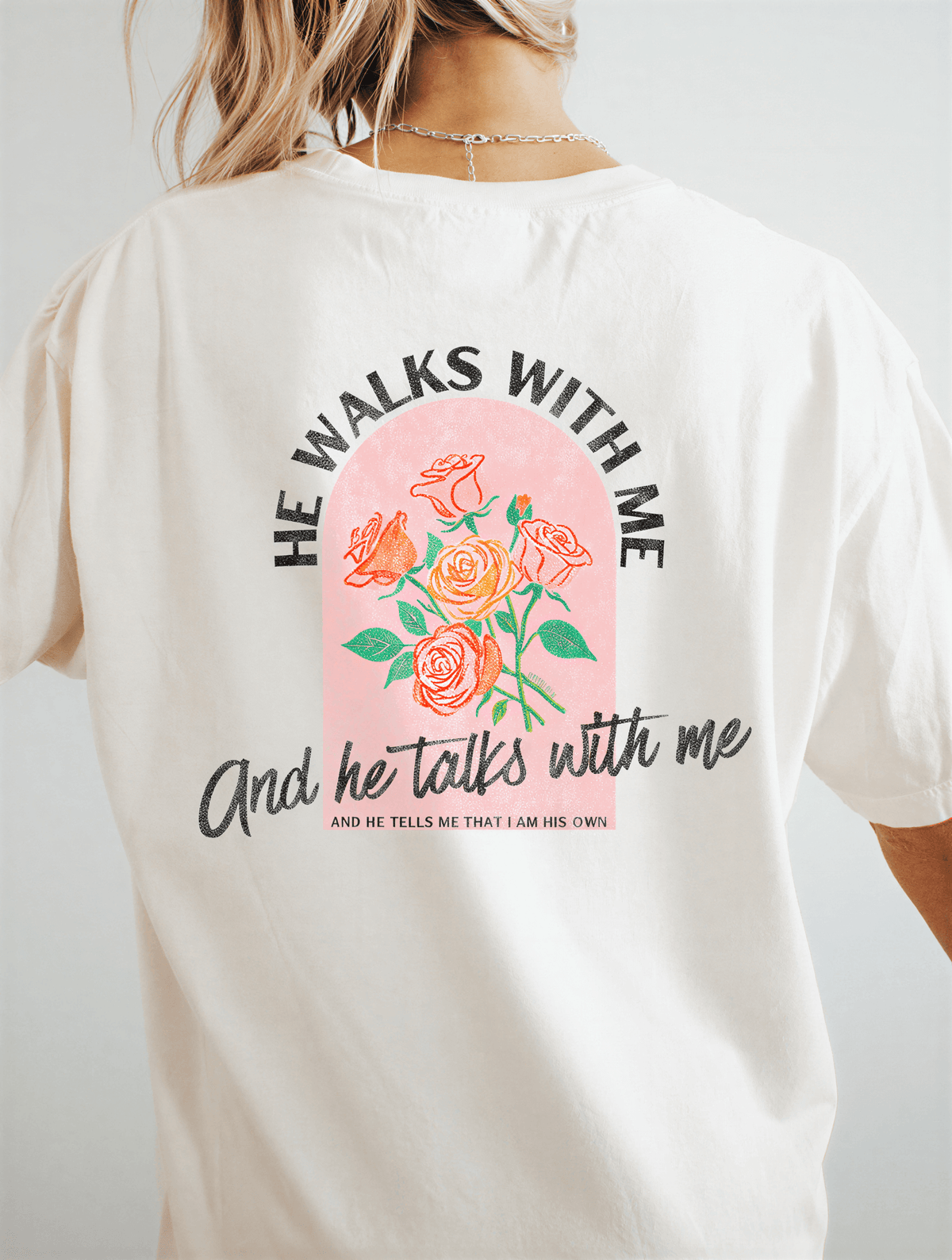 model wearing He Walks With Me Front & Back Tee