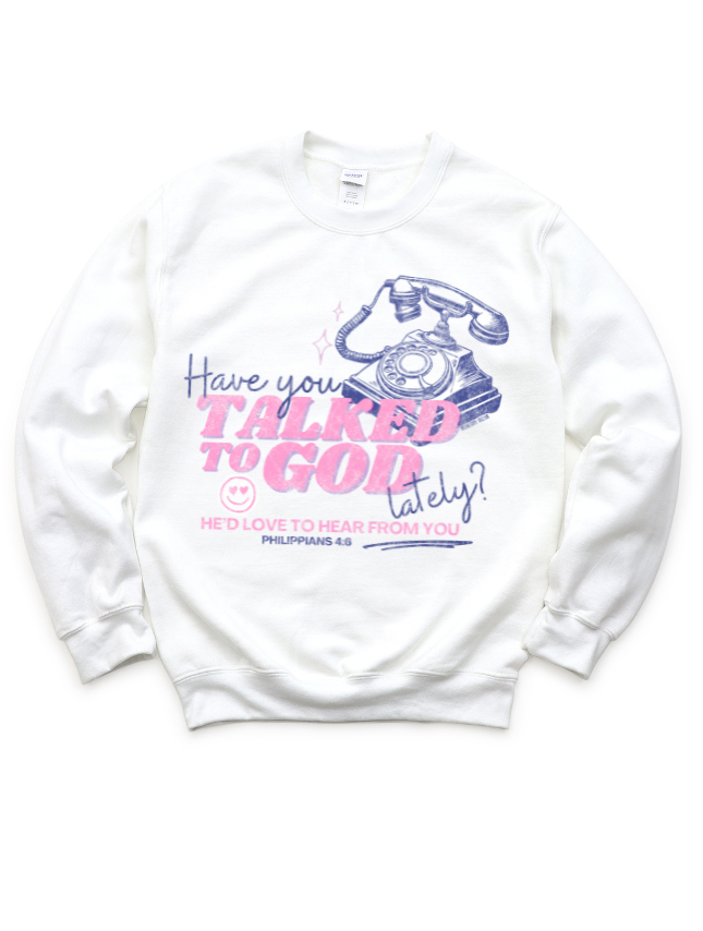 flay lay of Talk To God Sweatshirt